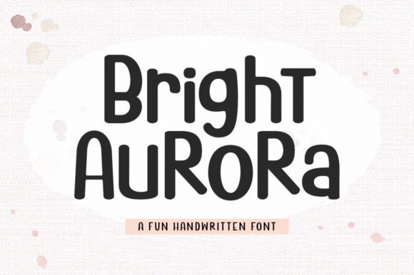 Bright Aurora: A Whimsical Font for Thoughtful Editorial Design