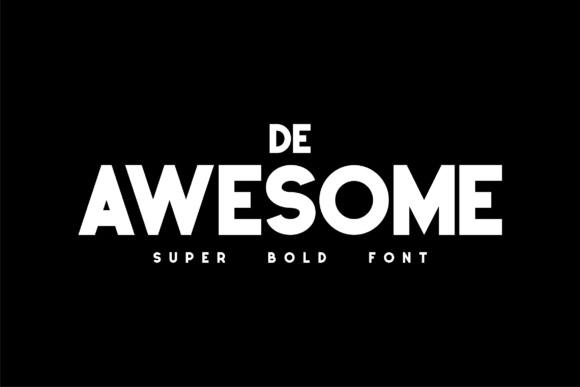 De Awesome: A Display Font That Brings Personality to Editorial Design