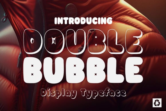 Double Bubble: A Playful Display Typeface for Dynamic Editorial Design