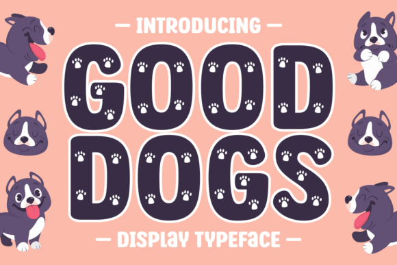 Good Dogs: A Playful Display Font for Branding and Creative Projects