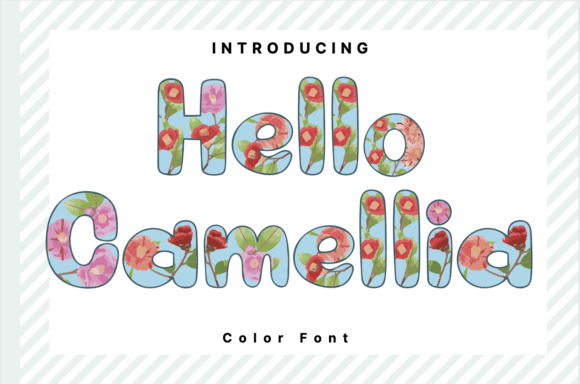 Hello Camellia: A Floral Font for Fresh Brand Identities