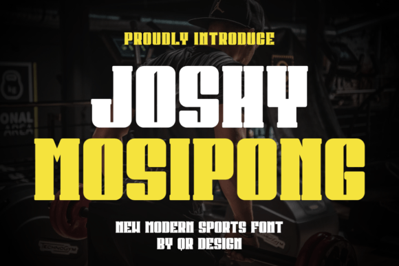 Joshy Mosipong: A Bold Display Font for Modern Branding Projects