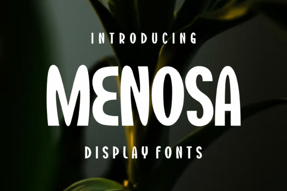 Menosa: A Modern Display Font That Elevates Editorial Design