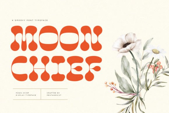 Moon Chief: A Groovy Display Typeface for Handmade Labels, Invitations & More