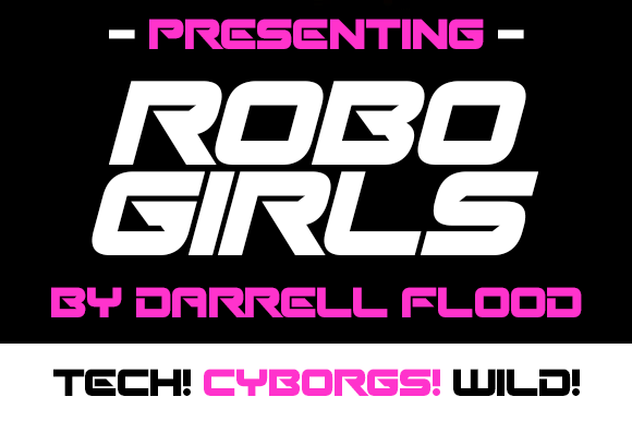 Robo Girls: A Sharp, Futuristic Display Font for High-Impact Campaigns
