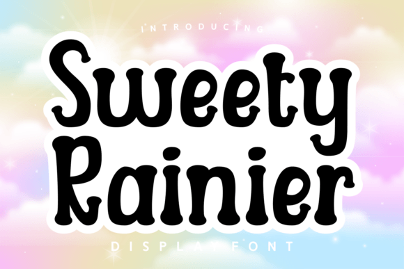 Sweety Rainier: A Display Font That Adds Personality to Campaign Designs