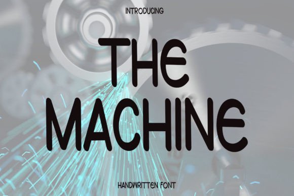 The Machine: A Handwritten Font for Modern Web Design