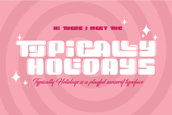 Typically Holidays - Playful: A Lively Display Font for Light-Hearted Branding Projects